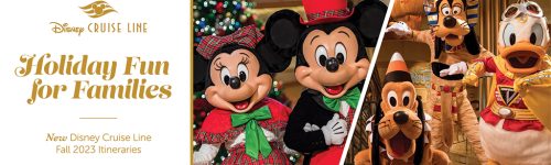 Disney Cruise Line Offers Holiday and New Fall Itineraries in 2023